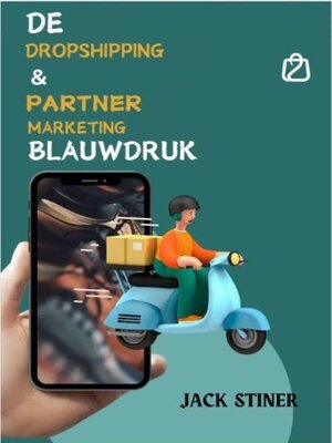 cover image of De Dropshipping & Partner Marketing Blauwdruk